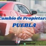 Cambio de Propietario PUEBLA