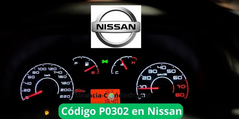 Código P0302 en Nissan