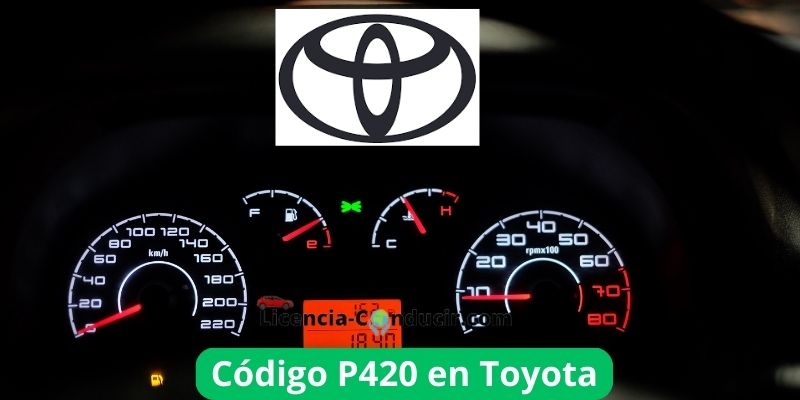 Código P420 en Toyota