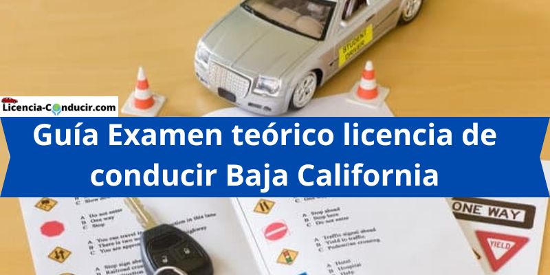 Guía y Examen de manejo Baja California ️®【2025