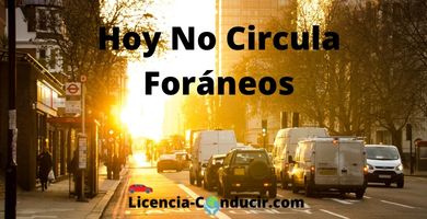 ▷ Hoy no circula CDMX foráneos 【[year]】✔️® ¿Cómo Funciona?
