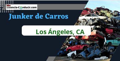 ▷ Junker de carros cerca de mi Los Ángeles, CA ✔️ Deshuesadero de Carros