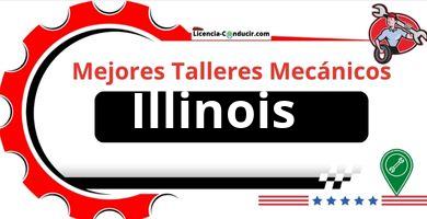 ▷ Mejores Talleres de Mecánica en Illinois ✔️