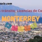 Monterrey, licencias de conducir, multas transito