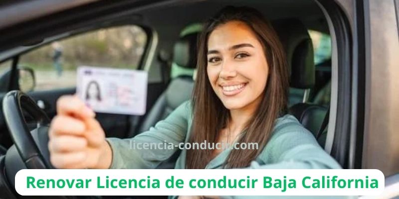 Renovar Licencia de conducir Baja California